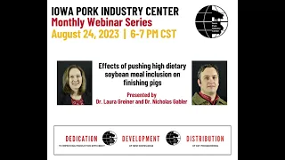 IPIC Webinar Series: Effects of pushing high dietary soybean meal inclusion on finishing pigs