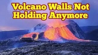 🌋archive🌋Volcano Walls Breaking Apart/Can Not Hold Anymore/ Iceland Fagradalsfjall Volcano