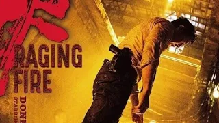 RAGING FIRE Official Trailer (2021)