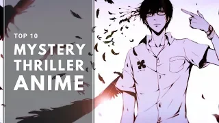 Top 10 Mystery Thriller Anime