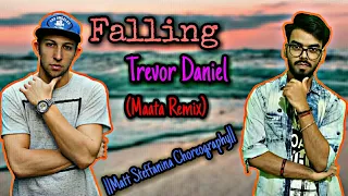 FALLING-Trevor Daniel(Maata Remix)|Matt Steffanina & Erica Klein Choreography| Dance By Ritesh Singh