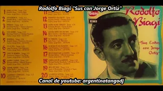 Rodolfo Biagi - Sus Éxitos con Jorge Ortiz