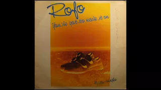 Rofo - You've got to move it on (extended version)