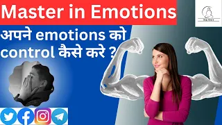 "Mastering Your Emotions: The Art of Emotional Control"