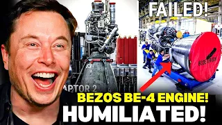 Elon Musk COMPLETELY HUMILIATED Bezos BE-4!