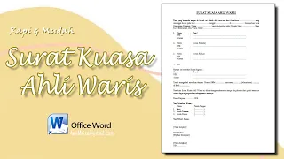 Cara Membuat Surat Kuasa Ahli Waris di MS Word