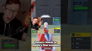 Patterrz Reacts to the Quaxly's final evolution