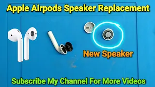 Apple Airpods Repair | Damaged or Not Working Speaker Replacement