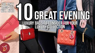 What is YOUR LUXURY EVENING BAG?| The BEST EVENING LUXURY HANDBAGs To Consider For Your Collection