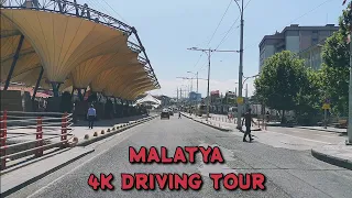 MALATYA ŞEHİR TURU | 4K DRIVING TOUR MALATYA / TURKEY 🇹🇷