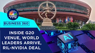 World Leaders Arrive For G20, Modi-Biden Bilateral, RIL-NVIDIA AI Deal & More | CNBC TV18