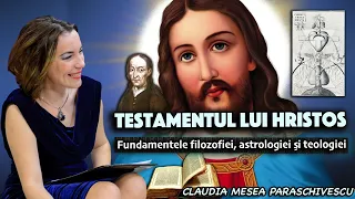 Testamentul lui Hristos * Fundamentele filozofiei, astrologiei si teologiei