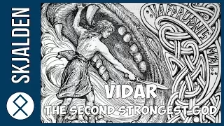 Vidar The Second Strongest God In Norse Mythology