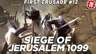 Siege of Jerusalem 1099 - First Crusade Medieval History 4K DOCUMENTARY