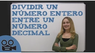 Dividir un número entero entre un número decimal