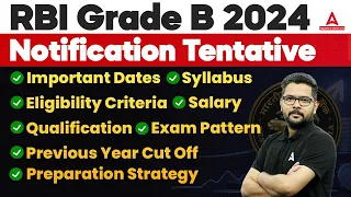 RBI Grade B 2024 Notification | RBI Grade B Syllabus, Salary, Cut Off, Exam Pattern & Preparation