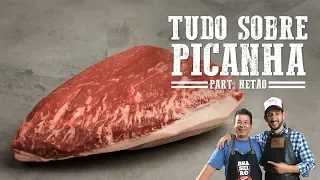 Tudo sobre Picanha (Part. Netão) I Churrasqueadas