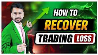 RECOVER TRADING LOSS Strategy | Options & Intraday Trading Strategy | Trading Kaise Kare in Hindi