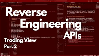 Hacking Trading Views API pt.2 (API reverse engineering)