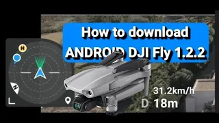 IOS vs Android. How to get DJI Fly App for your Android device. Follow along tutorial.