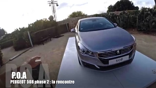 Peugeot 508 phase 2, la rencontre