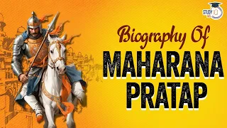 Maharana Pratap Biography, Ruler of Mewar | Maharana Pratap History | Maharana Pratap Story in Hindi