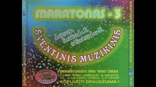 sventinis muzikinis maratonas 3 - b puse