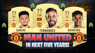 THIS IS HOW MANCHESTER UNITED WILL LOOK LIKE IN 5 YEARS! 😱🔥 ft. Bruno, Rashford, Sancho... etc