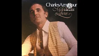Charles Aznavour- Mach bitte kein Licht