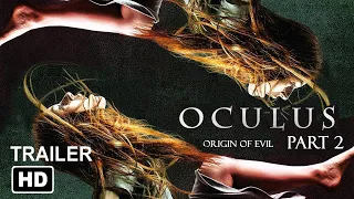 Oculus 2 | 2024 | Trailer | #2 | 2024 | Horror Movie #Horror