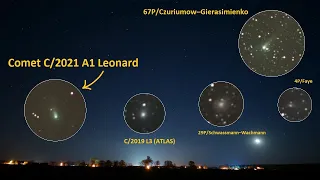 5 comets in the sky at the same time! November 2021.  Comet Leonard, Churyumov–Gerasimenko