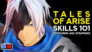 Tales of Arise Skills 101: Building Your Skills From Scratch | Backlog Battle