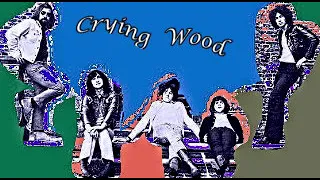 Crying Wood = Back To The Mountains - 1969 - (Full Album)