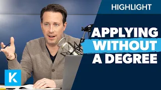 How Do I Apply For a Job Without a Degree?