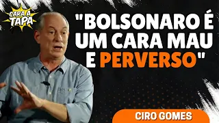 "BOLSONARO É PIOR DO QUE LULA", DIZ CIRO GOMES