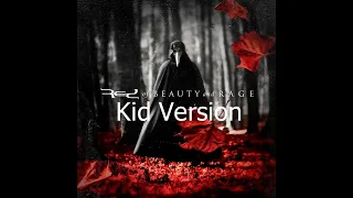 Red - Of Beauty And Rage - Shadow and Soul (Kid Version)