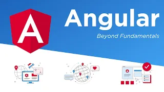 Angular - Beyond Fundamentals