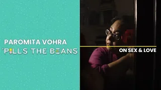 Paromita Vohra ‘Pills the Beans on Sex and Love | Vitamin Stree