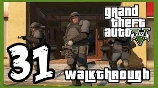 Grand Theft Auto V Walkthrough PART 31 [PS3] Lets Play Gameplay TRUE-HD QUALITY "GTA 5 Walkthrough"