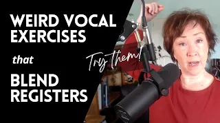 Weird Vocal Exercises that Blend Head and Chest Registers