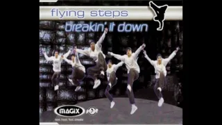 FLYING STEPS 2001 Breakin' It Down  SINGLE