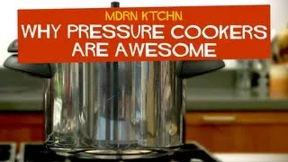 Why Pressure Cookers Are Awesome - MDRN KTCHN