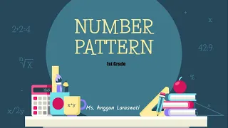 Teaching Number Pattern 1st Grade - MATH - Anggun Laraswati (292019135)