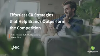 TTEC Webinar: Effortless CX Strategies that Help Brands Outperform the Competition