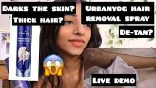 Urbanyog hair removal spray honest review and demo || No more waxing!! best ways to remove body hair