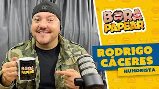 RODRIGO CÁCERES - BORA PAPEAR #17