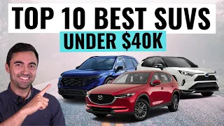 Top 10 BEST SUVs For 2023 Under $40,000 || Most Reliable AND Best Value