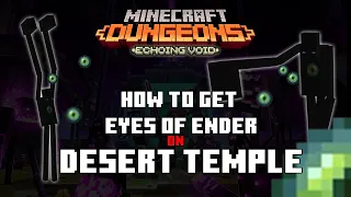 How to Get Eyes Of Ender on Desert Temple   Minecraft Dungeons