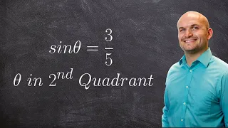 Find the six trigonometric functions when given sine and a constraint on cosine