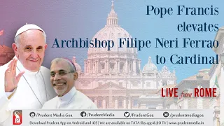 LIVE : Consistory for creation of Cardinal Filipe Neri Ferrao | Prudent | 270822